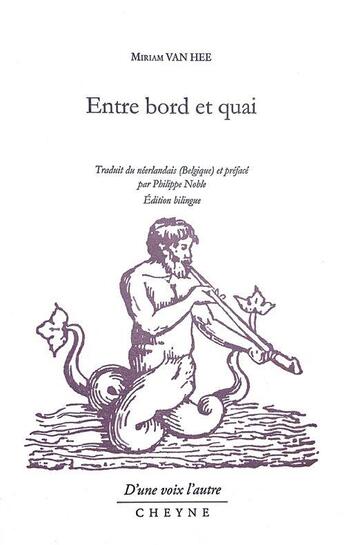 Couverture du livre « Entre bord et quai » de Miriam Van Hee aux éditions Cheyne