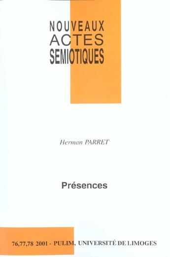 Couverture du livre « Presences » de Herman Parret aux éditions Pu De Limoges