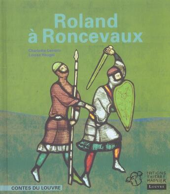 Couverture du livre « Roland a roncevaux » de Censoir/Heugel aux éditions Thierry Magnier