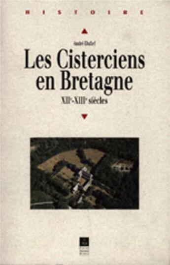 Couverture du livre « Les Cisterciens en Bretagne : XIIe-XIIIe siècles » de  aux éditions Pu De Rennes