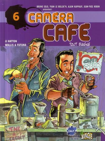 Couverture du livre « Camera cafe t6 - tout baigne ! » de Aurel/Fab aux éditions Casterman