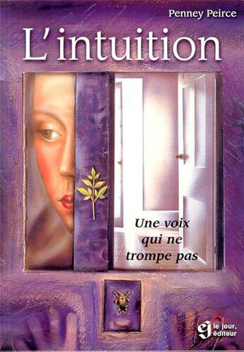 Couverture du livre « Intuition » de Peirce Penney aux éditions Le Jour