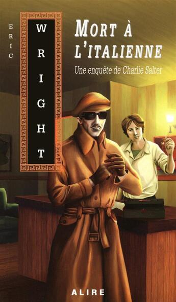 Couverture du livre « Mort à l'italienne » de Eric Wright aux éditions Alire