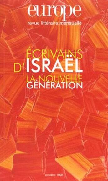 Couverture du livre « Revue Europe N.834 ; écrivains d'Israël ; la nouvelle génération » de  aux éditions Revue Europe