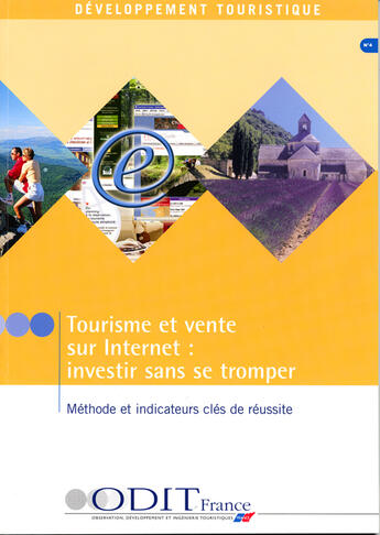 Couverture du livre « Tourisme et vente sur internet : investir sans se tromper » de  aux éditions Atout France