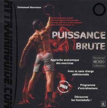 Couverture du livre « Puissance brute » de Emmanuel Akermann aux éditions Manokan