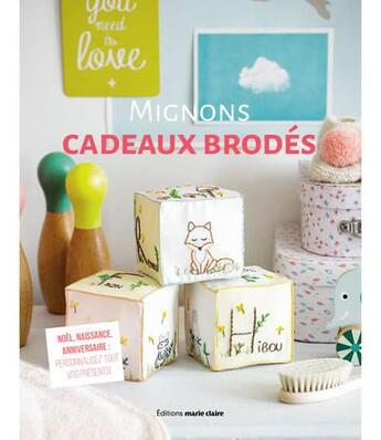 Couverture du livre « Cadeaux brodés » de  aux éditions Marie-claire