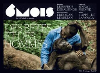 Couverture du livre « Revue 6mois n.13 : des bêtes et des hommes » de Revue 6 Mois aux éditions 6 Mois