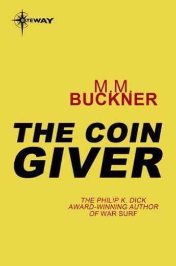 Couverture du livre « The Coin Giver » de Buckner M M aux éditions Orion Digital