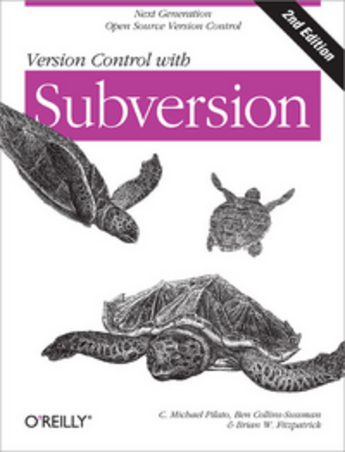 Couverture du livre « Version Control with Subversion » de Michael Pilato aux éditions O'reilly Media