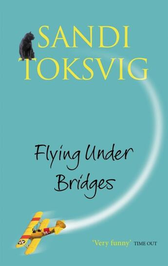 Couverture du livre « FLYING UNDER BRIDGES » de Sandi Toksvig aux éditions Sphere