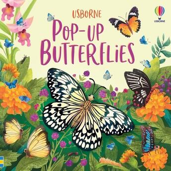 Couverture du livre « Pop-up butterflies » de Laura Cowan et Monica Garofalo aux éditions Usborne