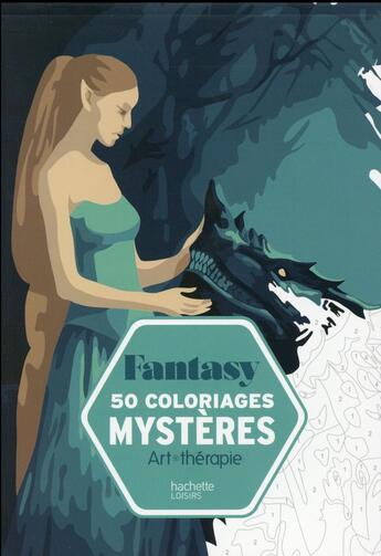 Couverture du livre « 50 coloriages mystères fantasy » de Capucine Sivignon aux éditions Hachette Pratique