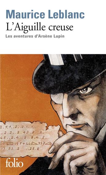 Couverture du livre « L'aiguille creuse » de Maurice Leblanc aux éditions Folio