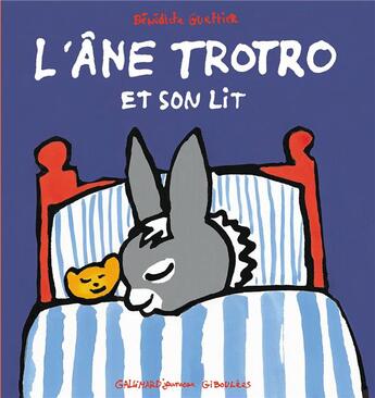 Couverture du livre « L'âne Trotro et son lit » de Benedicte Guettier aux éditions Gallimard Jeunesse Giboulees