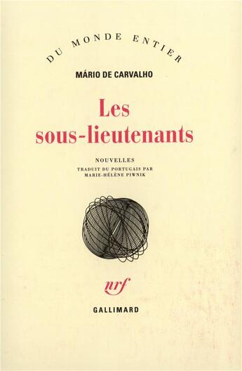 Couverture du livre « Les sous-lieutenants » de Carvalho M De aux éditions Gallimard