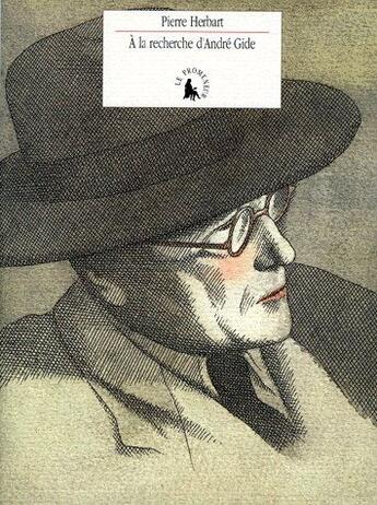 Couverture du livre « À la recherche d'André Gide » de Pierre Herbart aux éditions Gallimard