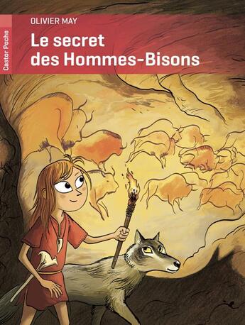 Couverture du livre « Le secret des Hommes-Bisons » de Olivier May aux éditions Pere Castor