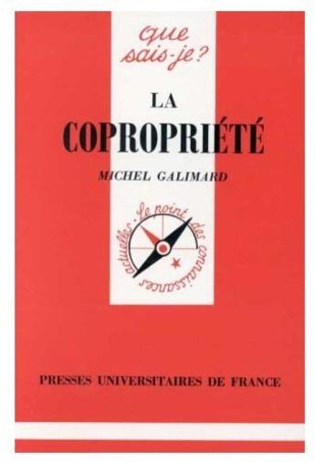 Couverture du livre « La copropriété » de Galimard M. aux éditions Que Sais-je ?