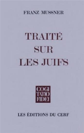 Couverture du livre « Traite sur les juifs » de Mussner Franz aux éditions Cerf