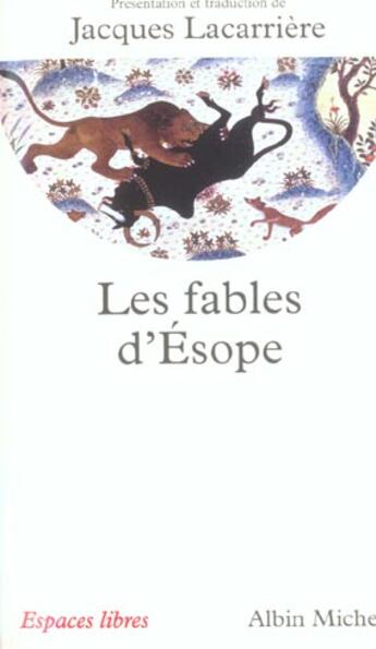 Couverture du livre « Les fables d'esope » de Jacques Lacarriere aux éditions Albin Michel