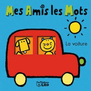 Couverture du livre « La voiture » de Annette Tamarkin aux éditions Lito