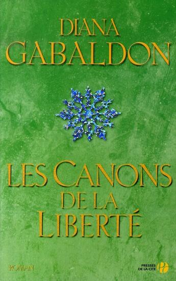 Couverture du livre « Les canons de la liberte - vol02 » de Diana Gabaldon aux éditions Presses De La Cite