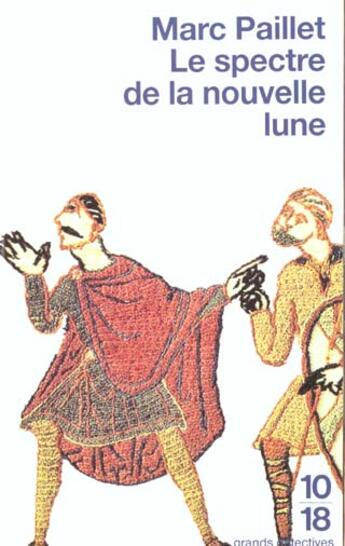 Couverture du livre « Le spectre de la nouvelle lune » de Marc Paillet aux éditions 10/18