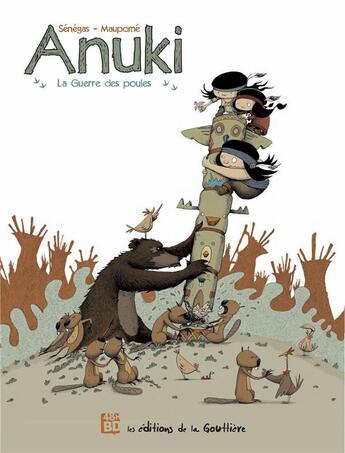 Couverture du livre « Anuki t.1 ; la guerre des poules » de Senegas Stephane et Frederic Maupome aux éditions 48h Bd