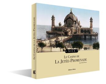 Couverture du livre « Le casino de la jetée-promenade » de Jean-Paul Potron aux éditions Gilletta