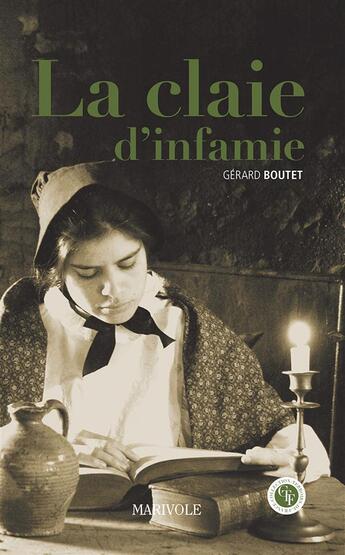 Couverture du livre « La claie d'infamie » de Gerard Boutet aux éditions Marivole Editions