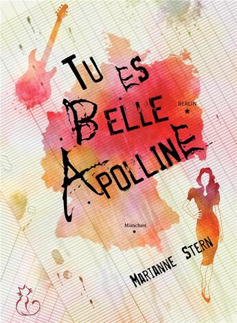 Couverture du livre « Tu es belle Apolline » de Marianne Stern aux éditions Chat Noir