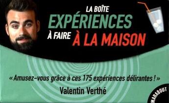 Couverture du livre « La boîte ; expériences à faire à la maison » de Valentin Verthe aux éditions Marabout