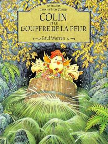 Couverture du livre « Colin Et Le Gouffre De La Peur » de Paul Warren aux éditions Grund