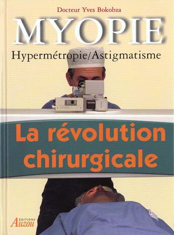 Couverture du livre « La myopie » de  aux éditions Philippe Auzou