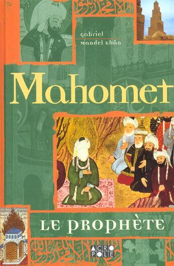 Couverture du livre « Mahomet Le Prophete » de Gabriel Mandel-Khan aux éditions Acropole