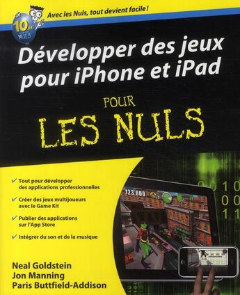 Couverture du livre « Développer des jeux pour iPhone et iPad » de Neal Goldstein et Manning Jon et Paris Buttfield-Addison aux éditions First