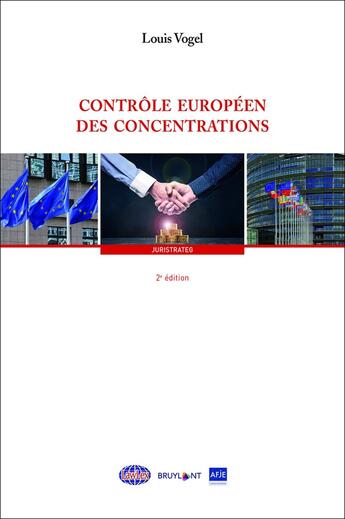 Couverture du livre « Contrôle européen des concentrations (2e édition) » de Louis Vogel aux éditions Bruylant