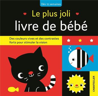 Couverture du livre « Le plus joli livre de bebe » de  aux éditions Chantecler