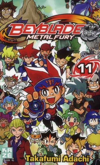 Couverture du livre « Beyblade - metal T.11 ; metal fury » de Adachi Takafumi aux éditions Kaze