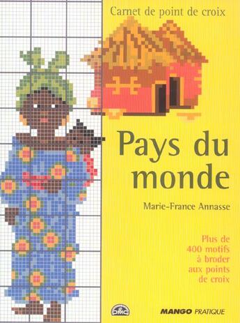 Couverture du livre « Pays du monde » de Marie-France Annasse aux éditions Mango