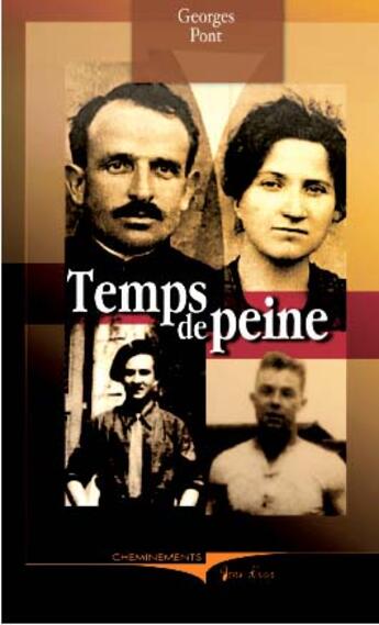 Couverture du livre « Temps de peine » de Pont Georges aux éditions Cheminements