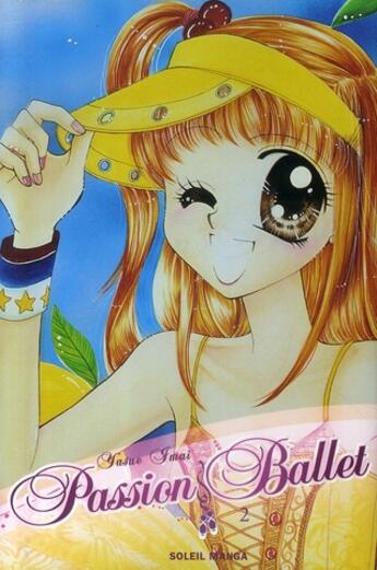 Couverture du livre « Passion ballet t.2 » de Yasue Imai aux éditions Soleil