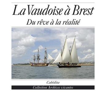 Couverture du livre « La vaudoise a brest » de Margot/Daniel aux éditions Cabedita