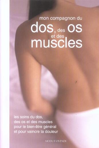 Couverture du livre « Compagnon du dos des os et des muscles (mon) » de Kim Davies aux éditions Modus Vivendi