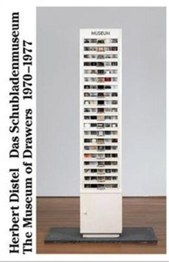 Couverture du livre « The museum of drawers 1970-1977 » de Distel Herbert aux éditions Scheidegger