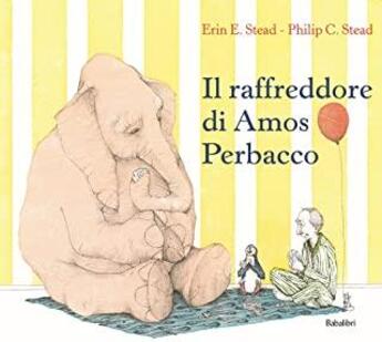 Couverture du livre « Il raffreddore di amos perbacco (bababum) » de Erin E. Stead aux éditions Babalibri