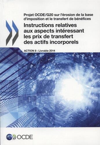 Couverture du livre « Instructions relatives aux aspects intéressant les prix de transfert des actifs inorporels » de Ocde aux éditions Ocde