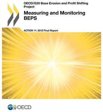 Couverture du livre « Measuring and monitoring BEPS ; action 11 : 2015 final report » de Ocde aux éditions Ocde