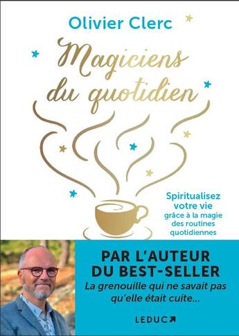 Couverture du livre « Magiciens du quotidien » de Olivier Clerc aux éditions Leduc